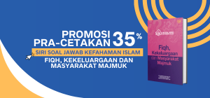 BANNER LEFT -PROMO PRA-CETAKAN FIQH, KEKELUARGAAN DAN MASYARAKAT MAJMUK (300 x 140 px)